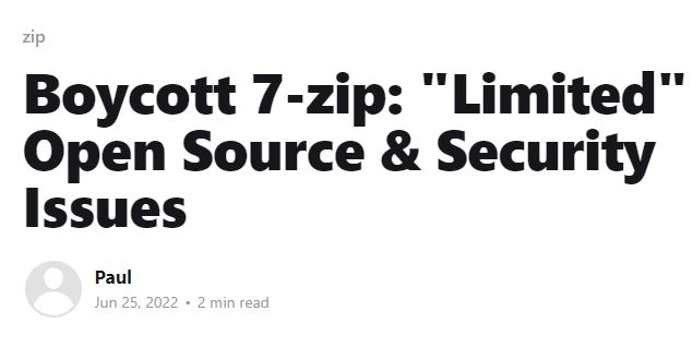 7-Zip 遭抵制？呼吁者定下“三宗罪”：伪开源、不安全、作者来自俄罗斯！
